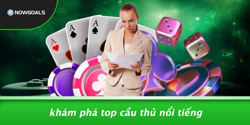 Khám Phá Top Cầu Thủ Nổi Tiếng