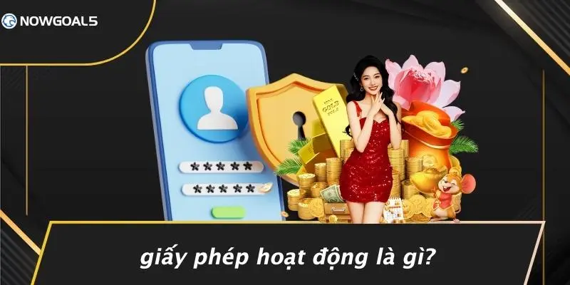 Giấy Phép Hoạt Động Là Gì?