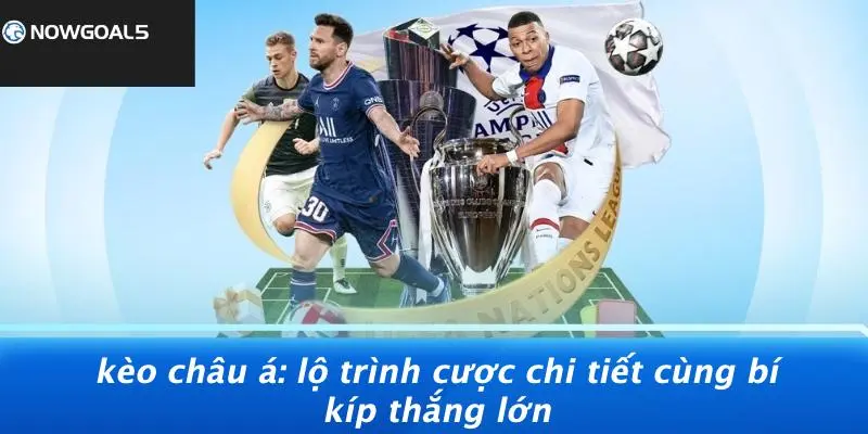 Kèo Châu Á