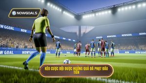 Kèo cược đội được hưởng quả đá phạt đầu tiên